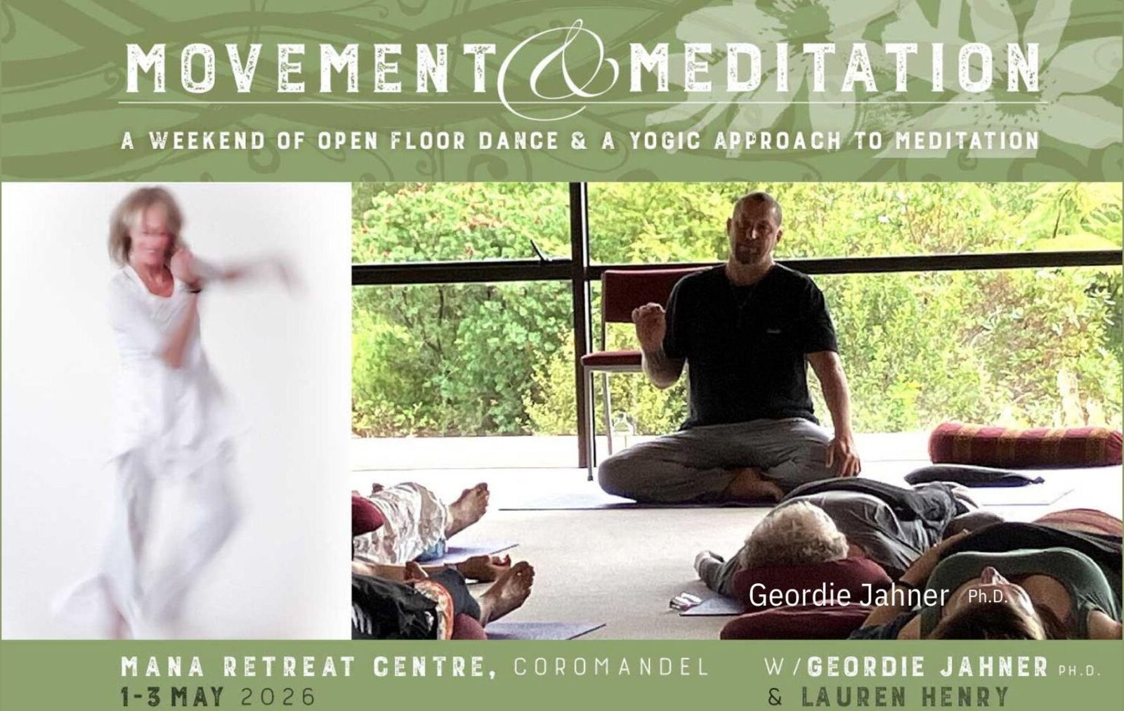 Movement and Meditation, a weekend retreat with Geordie Jahner and Lauren Henry